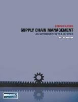 Supply Chain Management: An Introduction to Logistics - Donald Waters - cover