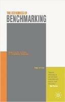 The Economics of Benchmarking: Measuring Performance for Competitive Advantage - Thijs ten Raa - cover