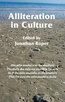 Alliteration in Culture - Jonathan Roper - cover