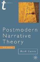Postmodern Narrative Theory - Mark Currie - cover