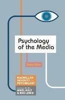 Psychology of the Media - David Giles - cover