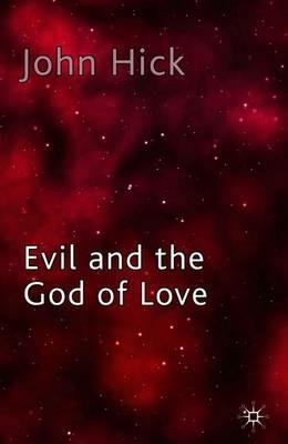 Evil and the God of Love - J. Hick - cover