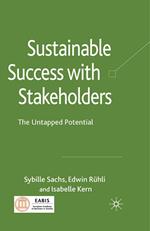 Sustainable Success with Stakeholders