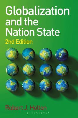 Globalization and the Nation State: 2nd Edition - Robert J. Holton - cover