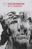 Face Recognition and its Disorders - Sarah Bate - cover