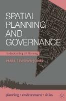 Spatial Planning and Governance: Understanding UK Planning - Mark Tewdwr-Jones - cover