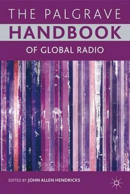 The Palgrave Handbook of Global Radio - cover