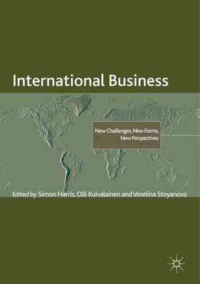 International Business: New Challenges, New Forms, New Perspectives - Simon Harris - cover