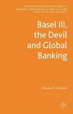 Basel III, the Devil and Global Banking