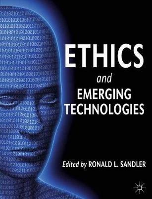 Ethics and Emerging Technologies - cover