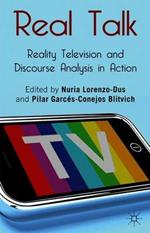 Real Talk: Reality Television and Discourse Analysis in Action
