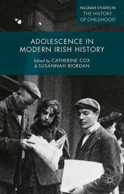 Adolescence in Modern Irish History - cover