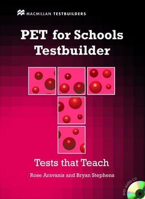 PET for Schools Testbuilder Student's Book with key & CD Pack - Rose Aravanis,Bryan Stephens - cover