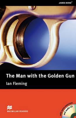 Macmillan Readers Man with the Golden Gun The Upper Intermediate Pack - cover