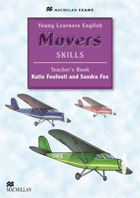 Young Learners English Skills Movers Teacher's Book & webcode Pack - Katie Foufouti,Sandra Fox - cover