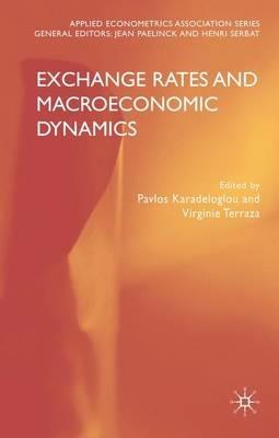 Exchange Rates and Macroeconomic Dynamics - cover