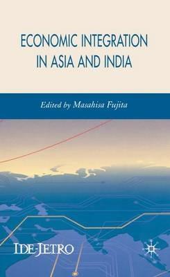 Economic Integration in Asia and India - cover