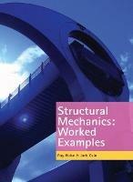 Structural Mechanics: Worked Examples - R. Hulse,Jack Cain - cover