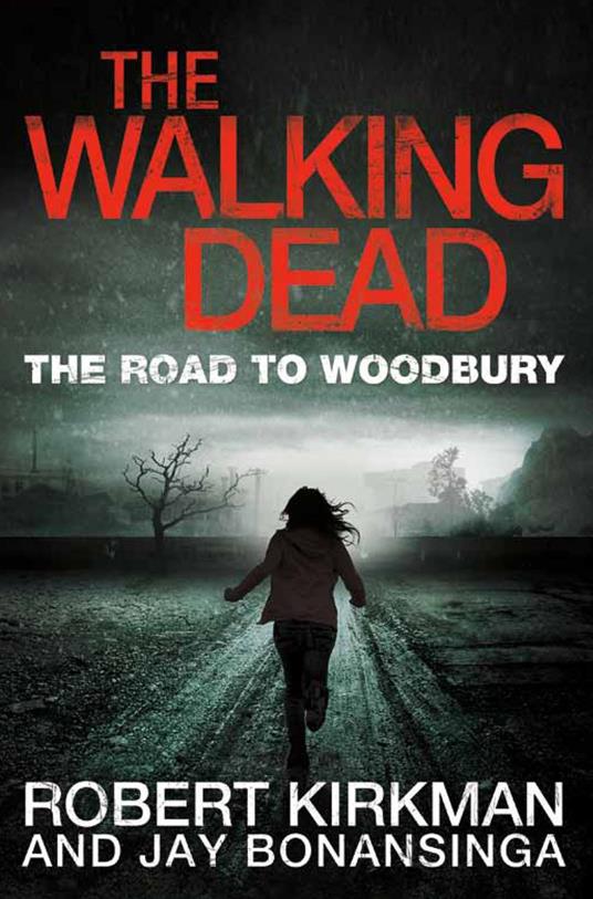The Road to Woodbury
