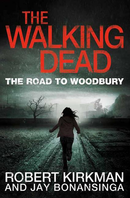 The Road to Woodbury