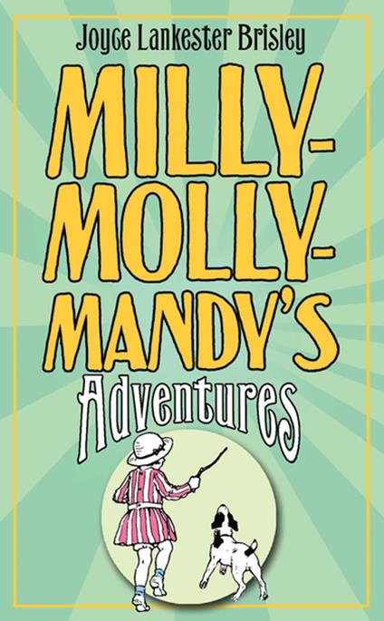 Milly-Molly-Mandy's Adventures - Brisley Joyce Lankester - ebook