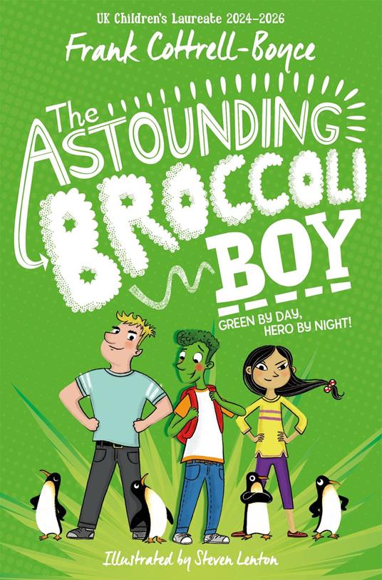 The Astounding Broccoli Boy - Frank Cottrell Boyce,Lenton Steven - ebook