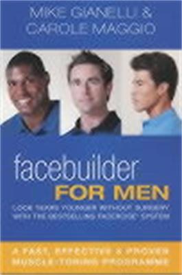 Facebuilder for Men: Look years younger without surgery - Carole Maggio - cover
