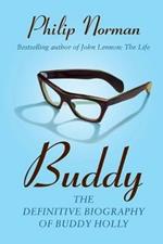 Buddy: The definitive biography of Buddy Holly