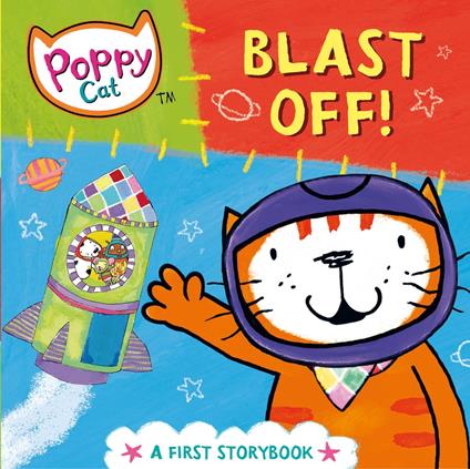 Poppy Cat TV: Blast Off! - Lara Jones - ebook