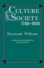 Culture and Society, 1780-1950