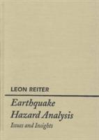 Earthquake Hazard Analysis: Issues and Insights - Leon Reiter - cover