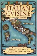 Italian Cuisine: A Cultural History