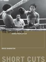 The Sports Film: Games People Play