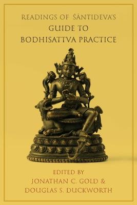 Readings of Santideva's Guide to Bodhisattva Practice - cover