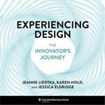 Experiencing Design: The Innovator's Journey