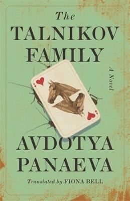 The Talnikov Family: A Novel - Avdotya Panaeva - cover