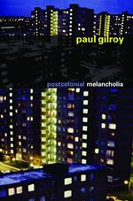 Postcolonial Melancholia
