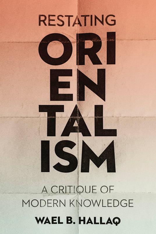 Restating Orientalism