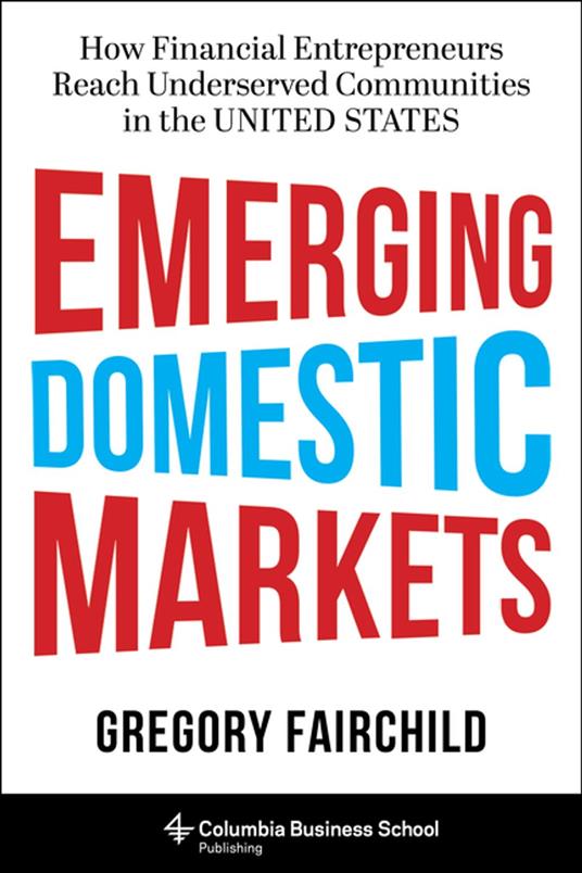 Emerging Domestic Markets