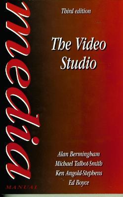 The Video Studio - Alan Bermingham,Ed Boyce,Ken Angold-Stephens - cover