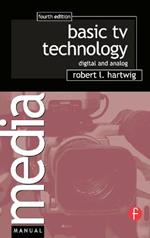 Basic TV Technology: Digital and Analog