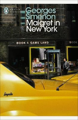 Maigret in New York: Inspector Maigret - Georges Simenon - cover