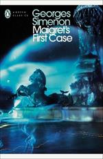 Maigret's First Case: Inspector Maigret #30