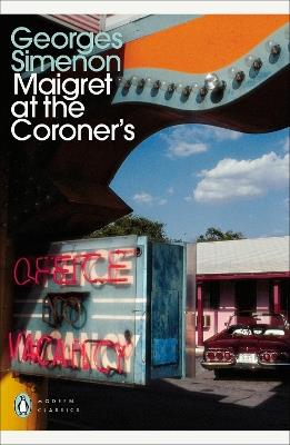 Maigret at the Coroner's: Inspector Maigret #32 - Georges Simenon - cover
