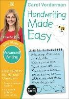 Handwriting Made Easy: Advanced Writing, Ages 7-11 (Key Stage 2): Supports the National Curriculum, Handwriting Practice Book - Carol Vorderman - cover
