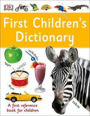 First Children's Dictionary: A First Reference Book for Children - DK - cover