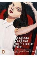 The Pumpkin Eater - Penelope Mortimer - cover
