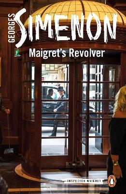 Maigret's Revolver: Inspector Maigret #40 - Georges Simenon - cover