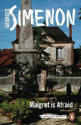 Maigret is Afraid: Inspector Maigret - Georges Simenon - cover