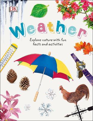 Weather: Explore Nature with Fun Facts and Activities - DK - cover